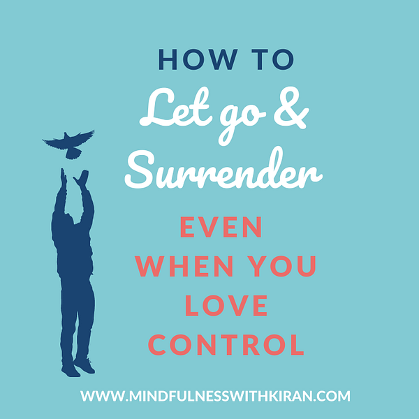 How to let go and surrender to god