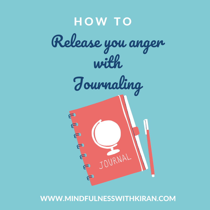 how to release anger with journaling